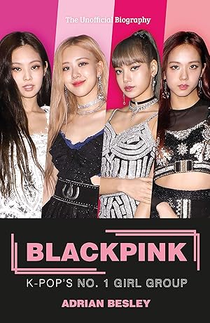 Immagine del venditore per Blackpink: K-Pop's No.1 Girl Group venduto da Redux Books