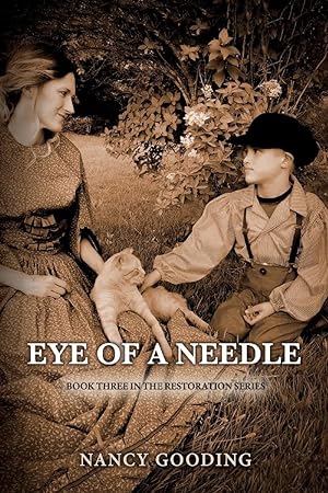 Seller image for Eye of a Needle: Book three in the Restoration Series (3) for sale by Redux Books