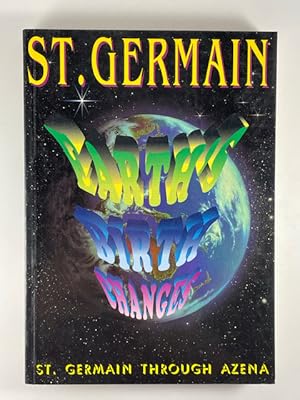 Immagine del venditore per St. Germain ~ Earth's Birth Changes venduto da BookEnds Bookstore & Curiosities