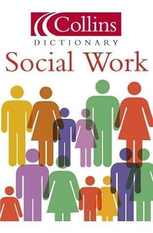 Seller image for Social Work (Collins Dictionary of) for sale by WeBuyBooks