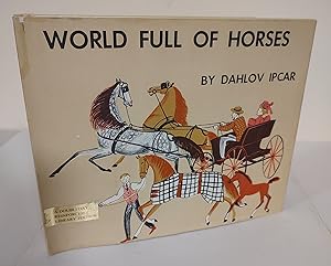 World Full of Horses