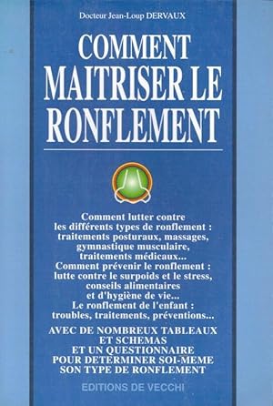 Image du vendeur pour Comment maitriser le ronflement mis en vente par LE GRAND CHENE