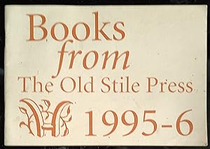 Seller image for Books from The Old Stile Press 1995-6 for sale by Shore Books