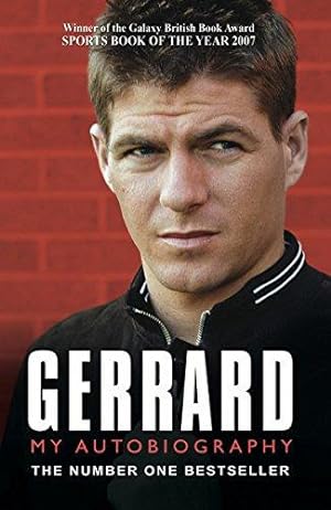Image du vendeur pour Gerrard: My Autobiography mis en vente par WeBuyBooks