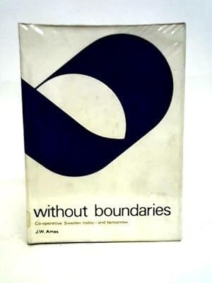 Seller image for Without Boundaries: Co-operative Sweden Today and Tomorrow for sale by World of Rare Books