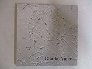 Seller image for Ghada Amer: Catalog of an exhibition held at New York, Cheim & Read from April 5-May 12, 2018 for sale by GREENSLEEVES BOOKS