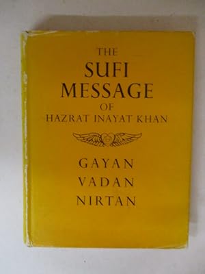 Sufi Message of Hazrat Inayat Khan