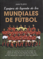 Seller image for Equipos de leyenda de los Mundiales de ftbol for sale by Imosver