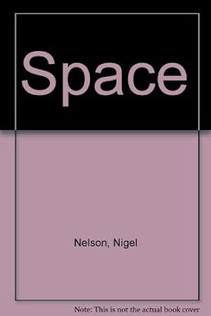 Imagen del vendedor de Space a la venta por WeBuyBooks