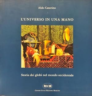 Seller image for L universo in una mano. for sale by Libreria La Fenice di Pietro Freggio