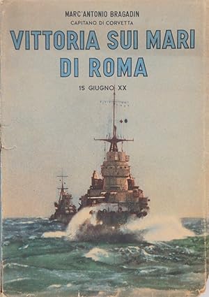 Imagen del vendedor de Vittoria sui mari di Roma. 15 giugno XX a la venta por FABRISLIBRIS