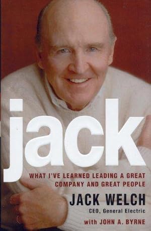 Seller image for Jack: What I've Learned Leading a Great Company and Great People for sale by WeBuyBooks