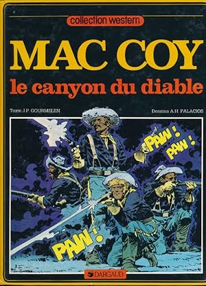 Imagen del vendedor de Mac Coy. Le canyon du diable a la venta por LIBRAIRIE GIL-ARTGIL SARL