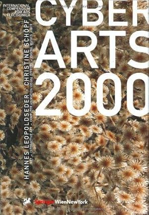 Seller image for Cyberarts 2000: International Compendium Prix Ars Electronica for sale by WeBuyBooks