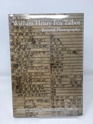Seller image for William Henry Fox Talbot: Beyond Photography (Yale Center for British Art -Studies in British Art): 23 for sale by Cambridge Recycled Books