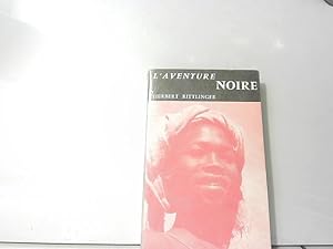Seller image for l aventure noire for sale by JLG_livres anciens et modernes