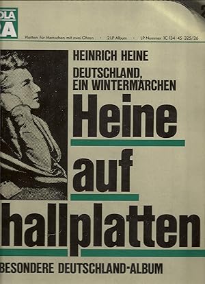 Deutschland - Ein Wintermärchen; Heine auf Schallplatten - Das ganz besondere Deutschland-Album -...