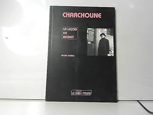 Seller image for Charchoune, la leon de monet [2005] for sale by JLG_livres anciens et modernes