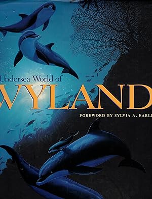 Imagen del vendedor de The Undersea World of Wyland a la venta por Wickham Books South