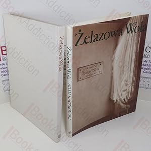 Seller image for Zelazowa Wola for sale by BookAddiction (ibooknet member)