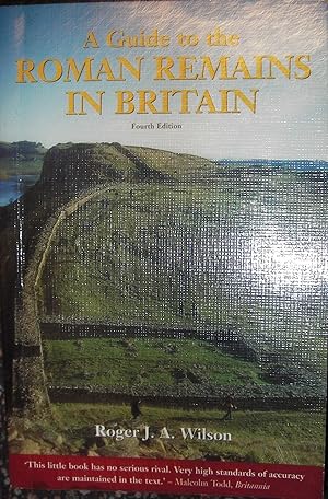 Imagen del vendedor de A Guide to the Roman Remains in Britain - Fourth Edition a la venta por eclecticbooks
