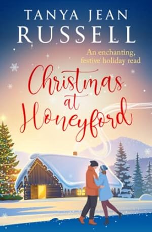 Seller image for Christmas at Honeyford: An enchanting, festive holiday read (Honeyford Romantic Holiday Reads) for sale by WeBuyBooks
