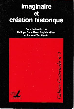 Bild des Verkufers fr Cahiers Castoriadis n 2: Imaginaire et cration historique zum Verkauf von L'Odeur du Book