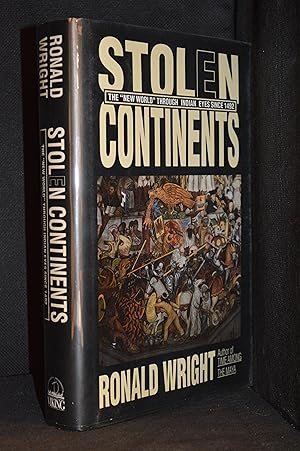 Seller image for Stolen Continents; The New World Through Indian Eyes Since 1492 for sale by Burton Lysecki Books, ABAC/ILAB