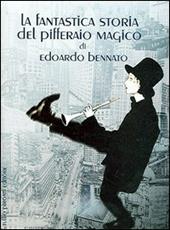 Seller image for LA FANTASTICA STORIA DEL PIFFERAIO MAGICO for sale by Librightbooks