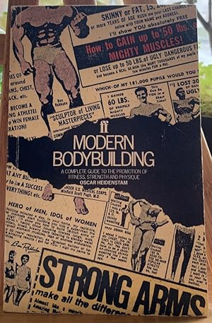 Image du vendeur pour Modern Bodybuilding: A Complete Guide to the Promotion of Fitness Strength and Physique (Faber Paperbacks) mis en vente par Chaparral Books