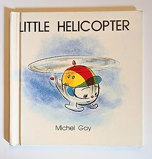 Seller image for Little Helicopter for sale by Beauford's Books