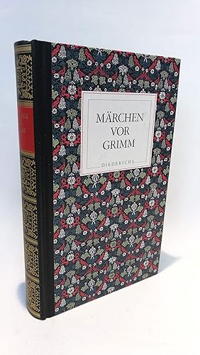 Märchen vor Grimm / hrsg. von Hans-Jörg Uther