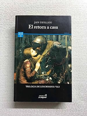 Imagen del vendedor de El retorn a casa. Trilogia de les corades, vol. 3 a la venta por Campbell Llibres