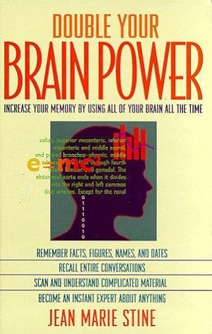 Seller image for Double Your Brain Power: How to Use All of Your Brain All of the Time for sale by WeBuyBooks