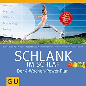 Image du vendeur pour Schlank im Schlaf. Der 4-Wochen-Power-Plan mis en vente par WeBuyBooks