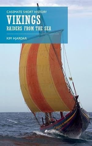 Seller image for Vikings: Raiders from the Sea (Casemate Short History) for sale by WeBuyBooks