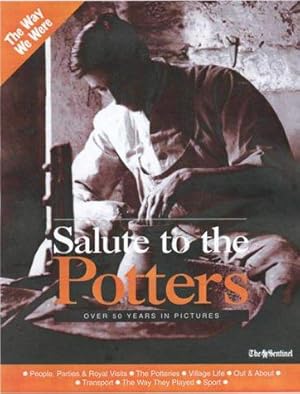 Seller image for Salute to the Potters: Over 50 Years in Pictures for sale by WeBuyBooks