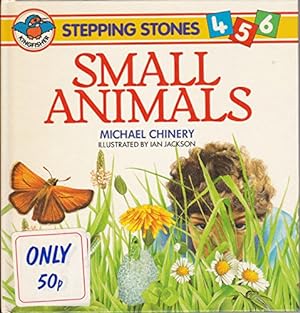 Imagen del vendedor de Small Animals (Stepping Stones S.) a la venta por WeBuyBooks