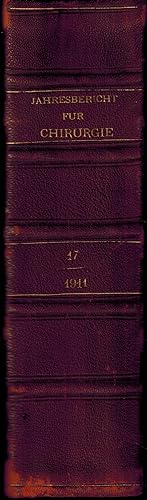 Jahresbericht Fortschritte Chirurgie 1911 (Annual Report on the Progress of Surgery)
