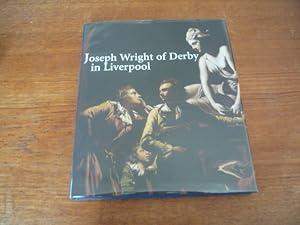 Immagine del venditore per Joseph Wright of Derby in Liverpool venduto da Peter Rhodes