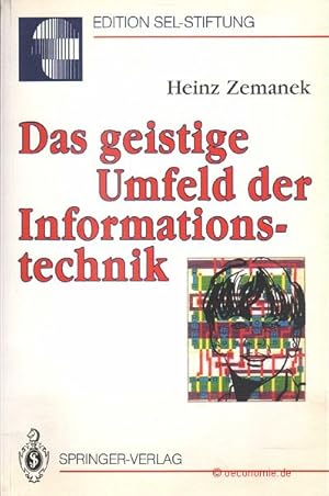 Bild des Verkufers fr Das geistige Umfeld der Informationstechnik. Edition SEL-Stiftung. zum Verkauf von Antiquariat Hohmann