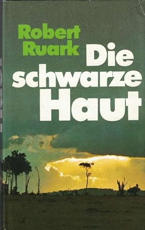 Bild des Verkufers fr Die schwarze Haut. OT: Something of Value. bersetzt von Egon Strohm. zum Verkauf von La Librera, Iberoamerikan. Buchhandlung