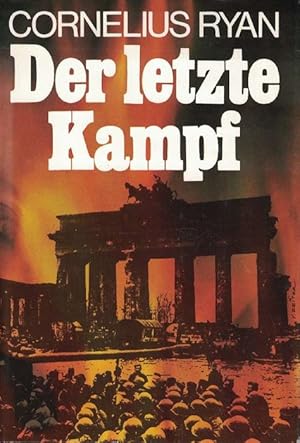 Seller image for Der letzte Kampf. for sale by La Librera, Iberoamerikan. Buchhandlung