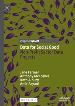 Seller image for Data for Social Good : Non-Profit Sector Data Projects for sale by GreatBookPrices