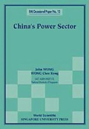 Image du vendeur pour China's Power Sector (EAI Occasional Papers): 12 (East Asian Institute Contemporary China Series) mis en vente par WeBuyBooks