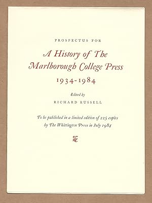 Immagine del venditore per A History of The Marlborough College Press 1934-1984 (Prospectus) venduto da The Bookshop at Beech Cottage