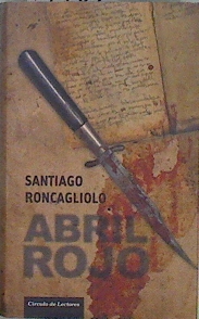 Imagen del vendedor de Abril rojo a la venta por Almacen de los Libros Olvidados