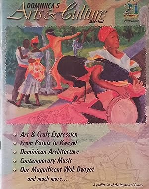Dominica's Arts And Culture Magazine : Dominica 21 Special Edition