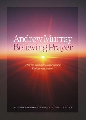 Seller image for Believing Prayer for sale by WeBuyBooks