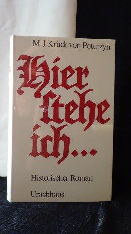 Seller image for Hier stehe Ich. for sale by GAMANDER ANTIQUARIAT